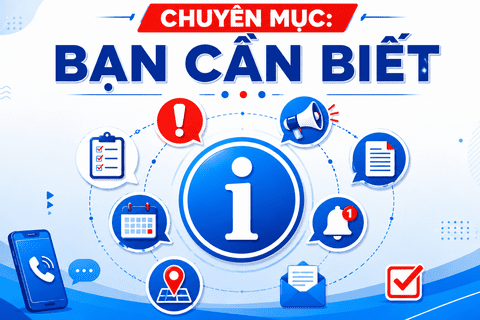 BẠN CẦN BIẾT