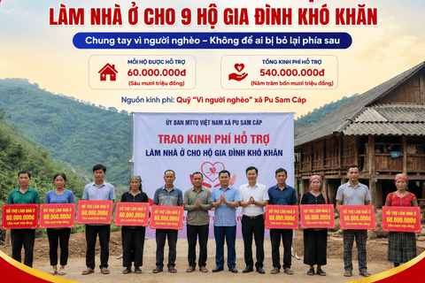 UB MTTQ VIỆT NAM XÃ PU SAM CÁP TRAO KINH PHÍ HỖ TRỢ LÀM NHÀ Ở CHO 9 HỘ GIA ĐÌNH KHÓ KHĂN